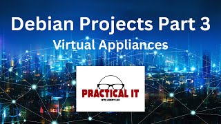 Debian Projects Part 3: Exploring Turnkey Linux and Bitnami Appliances