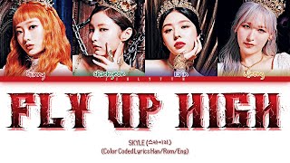 SKYLE (스카이리) - 천사의 날개를 내게줘 (FLY UP HIGH) (Color Coded Lyrics Han/Rom/Eng)