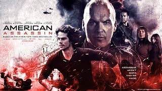American Assassin 2017 Movie|Dylan O'Brien|Michael Keaton|Sanaa Lathan