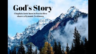 Chaplain Janie shares a Dynamic Testimony, Raised to Life by Her Mother's Prayers