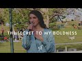 The Secret to my Boldness | 5F Church