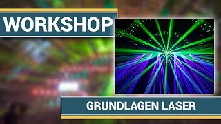 Grundlagen Workshop zum Thema Laser