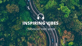 [ no copyright ] Uplifting Cinematic Motivational Background Music | Royalty Free music