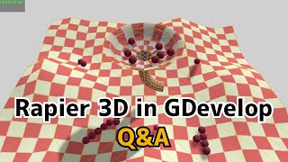 [2025.10.21] Answers to Questions About the Rapier Physics Extension for GDevelop