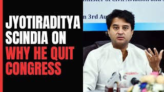 Jyotiraditya Scindia Reveals Why He Quit Congress: "Promises Defied..."