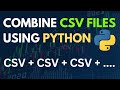 Combine multiple CSV files using Python