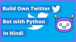Create Twitter Bot using Python || learn Python || Python for Beginner