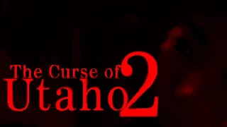 The Curse of Utaho 2 FULL Game Walkthrough / Playthrough - Let's Play (No Commentary)