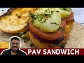 Pav Sandwich | Indian Street Food Recipe | The Monk Who Cooks