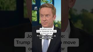 Jonathan Lemire: Trump ‘desperate’ to move on from Iran war
