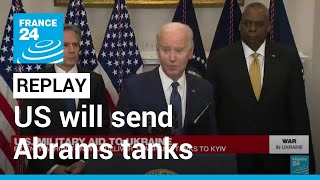 REPLAY: Biden says US tanks, Ukraine aid not 'offensive threat to Russia' • FRANCE 24 English
