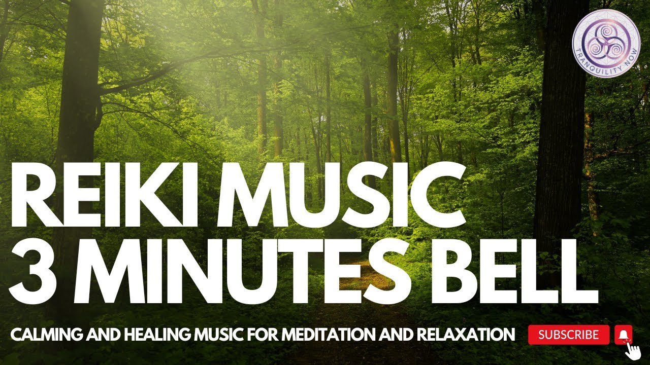 Reiki Music 3 Minutes Bell | Calming And Healing Reiki Music | Healing ...