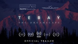 TEBAY: THE DREAMSCAPE Trailer (2024) | Wilderness skiing accessed by Super Cub, in remote Alaska