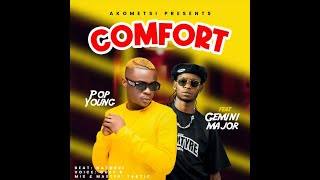 Pop Young-Comfort Ft Gemini Major