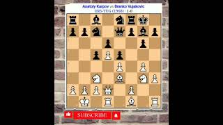 W:GM Anatoly Karpov vs B:GM Branko Vujakovic/1968