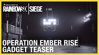 Rainbow Six Siege: Operation Ember Rise – New Operator Gadgets Teaser | Ubisoft [NA]