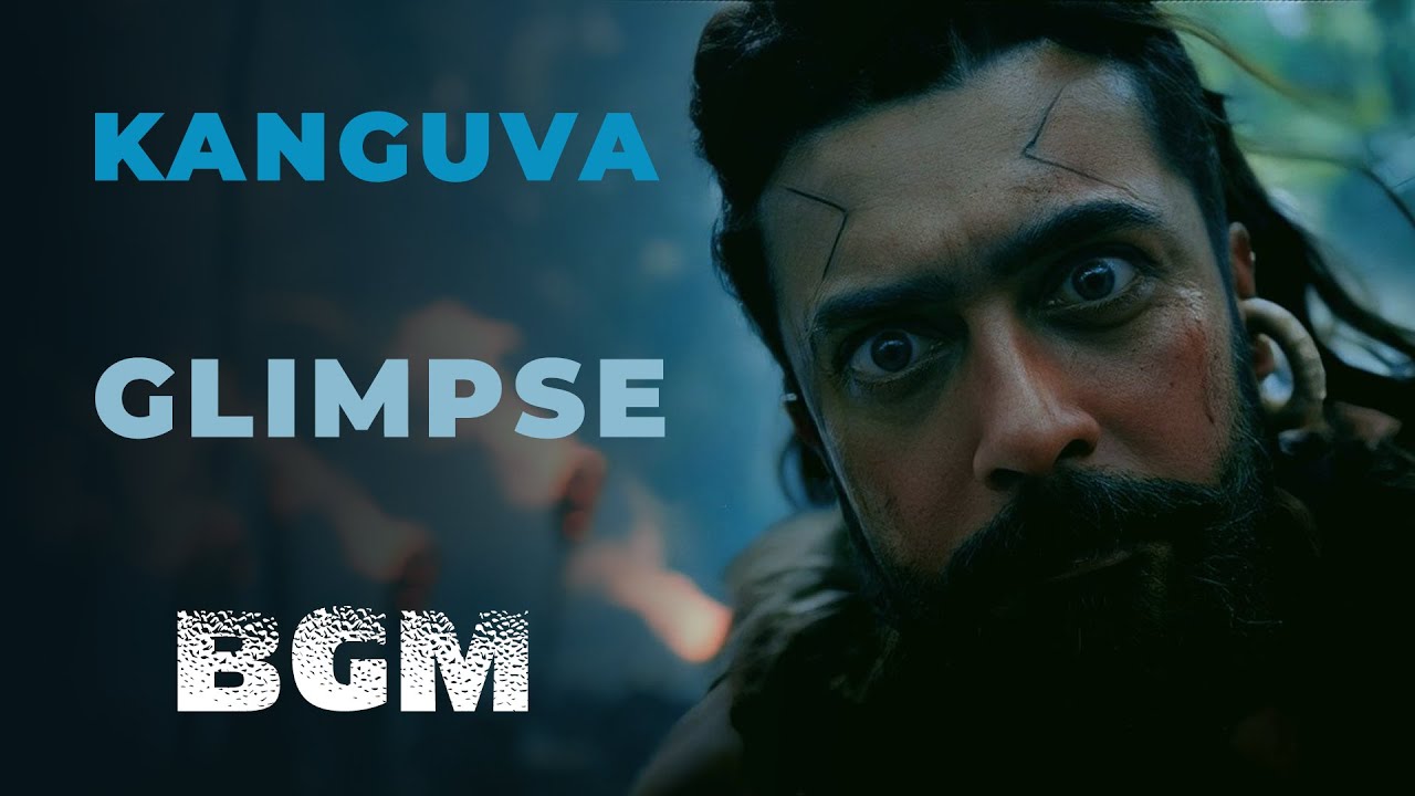 Kanguva Glimpse Bgm | Suriya | Disha Patani | Siva | Devi Sri Prasad ...