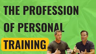 The Profession of Personal Training | Rest EAT Move Podcast