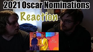 2021 Oscar Nominations Reaction