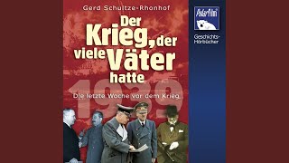 Kapitel 31 - Der Krieg, der viele Väter hatte