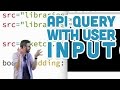 10.6: API Query with User Input - p5.js Tutorial