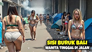 Kejamnya Kota Bali, Dipenuhi Gelandangan hingga Ribuan Orang Tinggal di Tendah