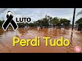 Urgente - Tudo Destruído Pela Chuva Em Porto Alegre Rio Grande Do Sul