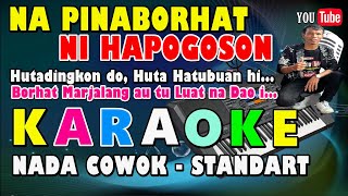 KARAOKE NA PINABORHAT NI HAPOGOSON || NADA STANDART COWOK - ES = DO