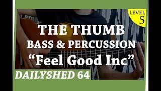 The #DailyShed episode 64 - THE THUMB: \