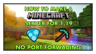 How to make a Minecraft Server! NO PORT FORWARDING NO HAMACHI
