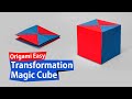 Origami Transformation Magic Cube Easy