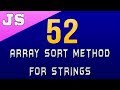 Array Sort Method for Strings in Javascript - 52