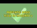 Magento: Redis Issue In Magento 2