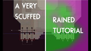 A very scuffed rained tutorial