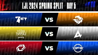 LJL 2024 Spring Split Day 5 | BCT vs V3 - SHG vs AXC - SG vs DFM