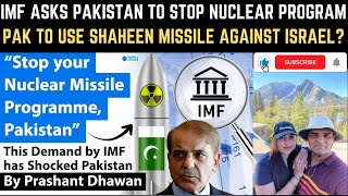 Pakistan to Stop Nuclear Missile Programme Because of IMF Pressure? World Affairs Reaction
