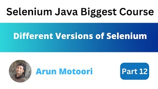 Different versions of Selenium (Selenium Java Biggest Course - Part 12)