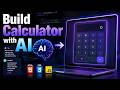 🚀 Build a Modern Calculator Web App with AI | Complete Beginner Project