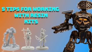 5 Tips for working with resin miniatures like Warhammer 40k Expert Kits, Forgeworld, Fallout, etc.