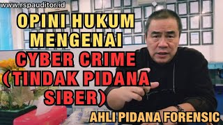 OPINI HUKUM MENGENAI CYBER CRIME (TINDAK PIDANA SIBER)