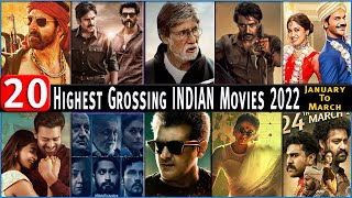 Top 20 Indian Highest Grossing Movies 2022 | Jan to Mar | Hindi Telugu Tamil Kannada Malayalam 2022.