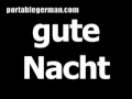 German word for good night is gute Nacht