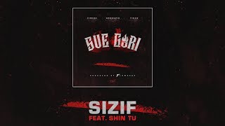 Tibor, Shegspir - Sizif (feat. Shin)