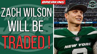 BREAKING: New York Jets Will TRADE Zach Wilson in the Off-Season