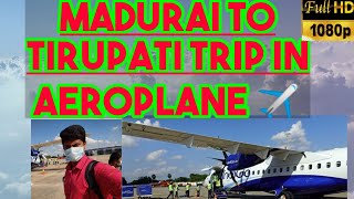 First time in Youtube! | Madurai to Tirupati flight trip |