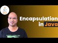 #6.6 Java Tutorial | Encapsulation
