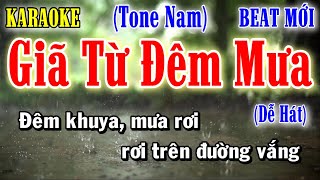 Giã Từ Đêm Mưa - Karaoke Tone Nam ✦ Âm Thanh Chuẩn | Yêu ca hát - Love Singing |
