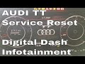 Audi TT Service Light Reset Oil Change Due Warning 2016 2017 2018 2019 Digital Dash Keyless Entry