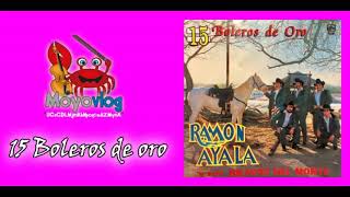 Ramon ayala - Album: 15 boleros de oro