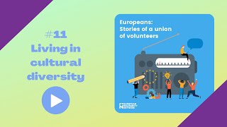 #11 Living in cultural diversity